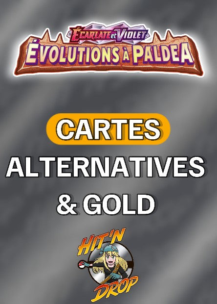 carte-unite-alternative-gold-alternatives-golds -evolution-a-paldea-ev02-pal-pokemon