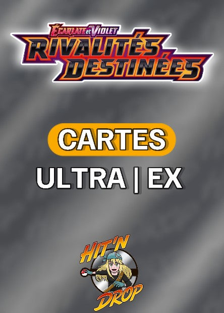 carte-unite-ex-rivalites-destinees-ev10-dri-pokemon