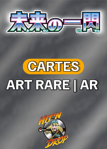 Cartes Art Rare (AR) - Futur Flash - SV4M