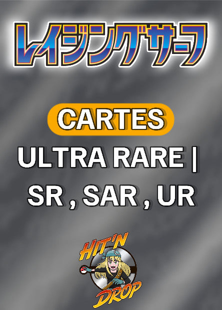 Cartes Ultra Rare (SR, SAR, UR) - Raging Surf - SV3A