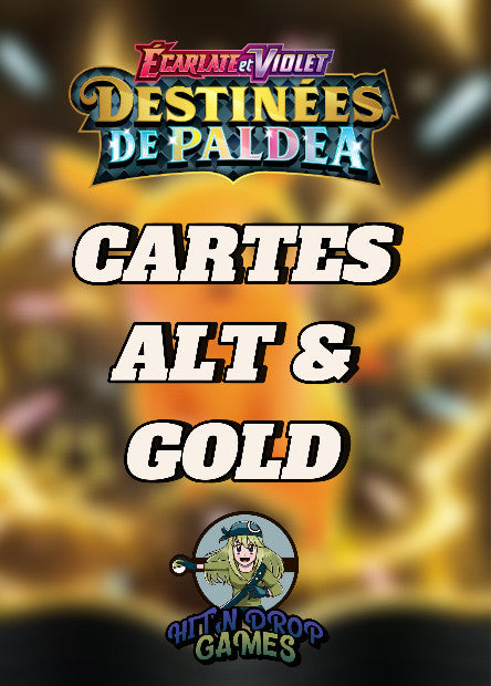 Cartes Alternatives & Gold - Destinées de Paldéa - EV4.5