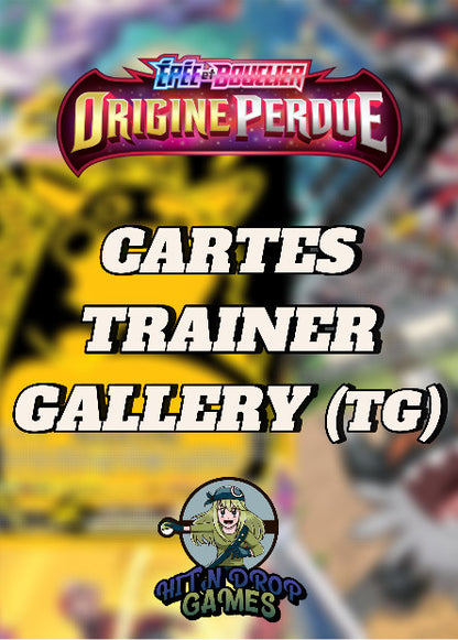 Cartes Trainer Gallery - Origine Perdue - EB11