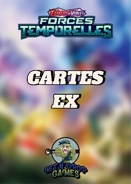 Cartes Ex - Forces Temporelles - EV05
