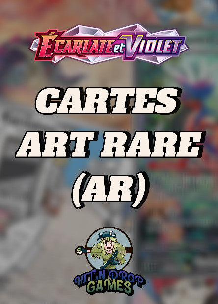 Cartes Art Rare (AR) - Écarlate & Violet - EV01