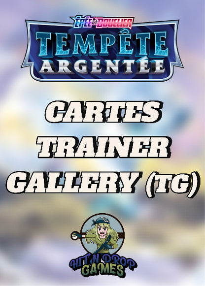 Cartes Trainer Gallery (TG) - Tempête Argentée - EB12