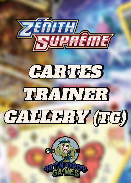 Cartes Trainer Gallery - Zénith Suprême - EB12.5