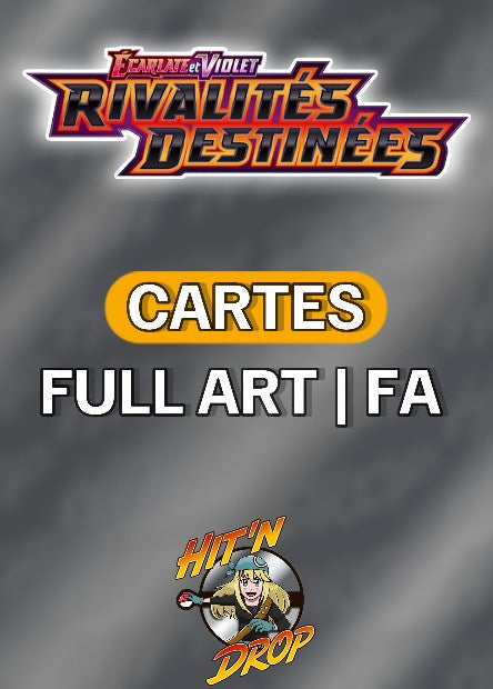 carte-unite-full-art-fa-rivalites-destinees-ev10-dri-pokemon
